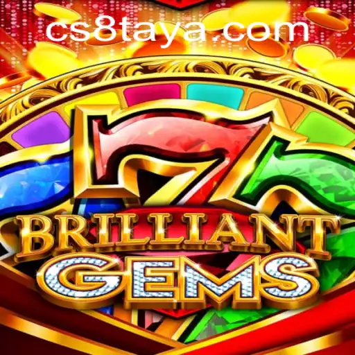 Discover the Enchanting World of BrilliantGems and Its Unique CS8 Feature